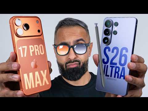 Samsung Galaxy S26 Ultra vs iPhone 17 Pro Max - Which is the Flagship KING?