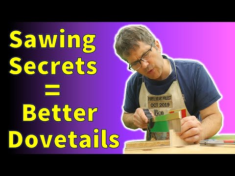 Dovetails By Hand - Sawing Tips & Tricks