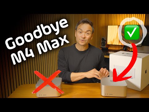 I returned the M4 Max for the M3 Ultra Mac Studio