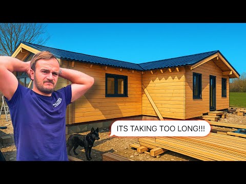 WE'RE 2 MONTHS BEHIND ON THIS £149,950 CABIN BUILD, WHY?
