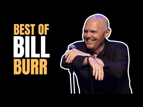 33 Minutes of BILL BURR (Updated 2024) .