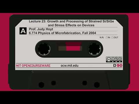 23. Growth and Processing of Strained Si/SiGe and Stress Effects on Devices