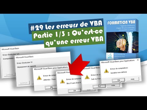 COMPRENDRE ET CORRIGER LES ERREURS DE VBA [#29 FORMATION EXCEL VBA COMPLETE]