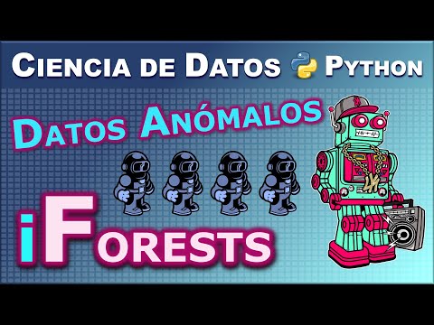 Detección de Datos Anómalos (outliers) con Bosques de Aislamiento (iForests) y Python