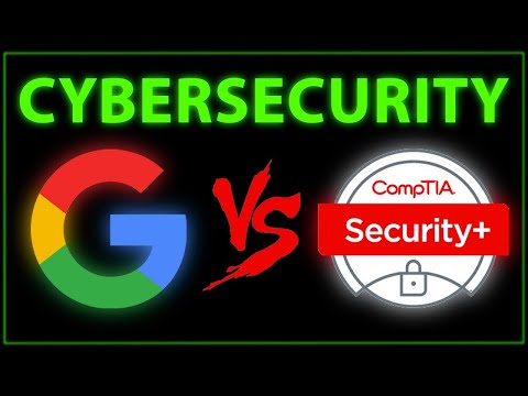 Google Cybersecurity vs Security+ (COMPLETE BREAKDOWN)