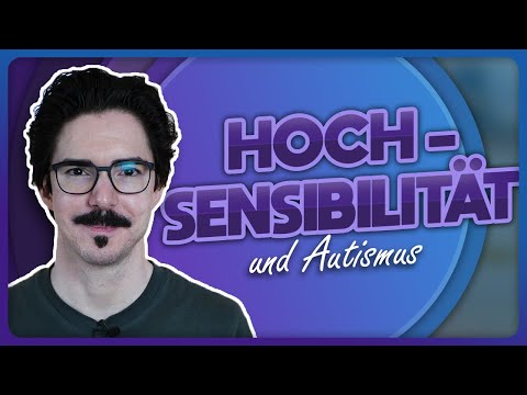 Ist Hochsensibilität Teil von Autismus? - Gemeinsamkeiten und Unterschiede | InsideAut