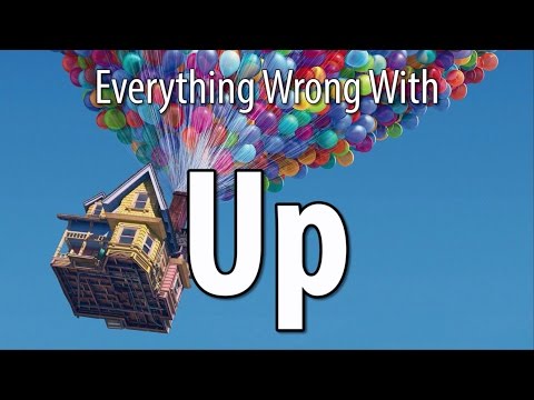 Everything Wrong With Up In 16 Minutes Or Less