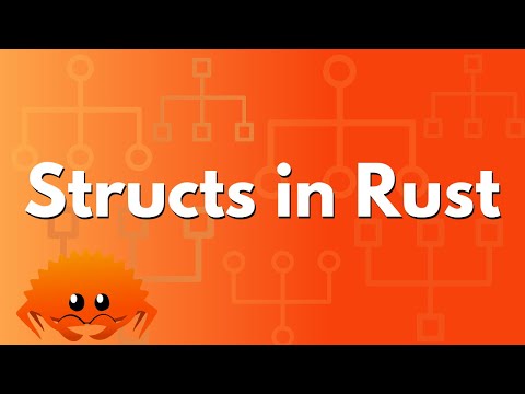 Structs in Rust