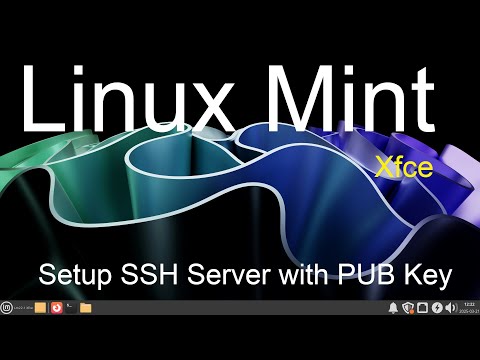 Linux Mint - Setup SSH Server with Pub Keys