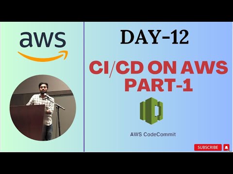 Day-12 | AWS CICD | AWS CodeCommit | What is CICD on AWS ? |  #abhishekveeramalla #devops #awm