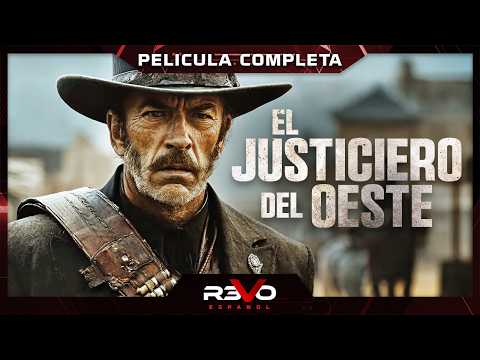 EL JUSTICIERO DEL OESTE | LEJANO OESTE | PELICULA EN ESPANOL LATINO