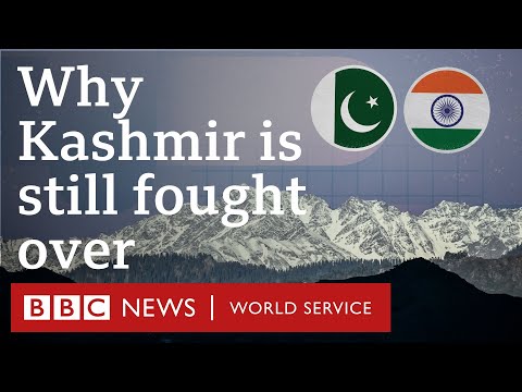 Why India and Pakistan fight over Kashmir and what’s at stake for US and China - BBC World Service