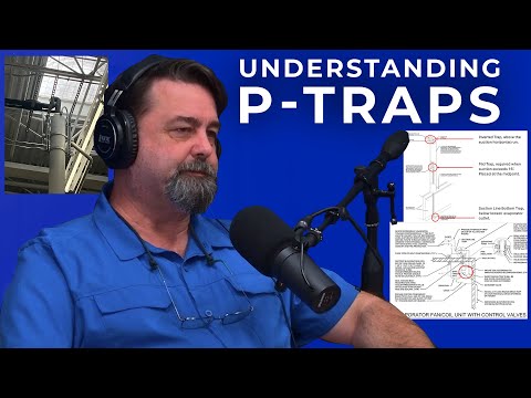 Understanding P-Traps with Matthew Taylor