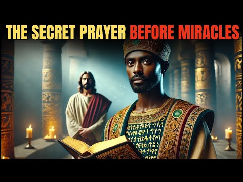 The Ethiopian Bible Is The Only One That Reveals: The Prayer Jesus Used Before Performing Miracles