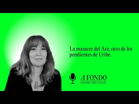 The Aro massacre: the most serious case against Uribe