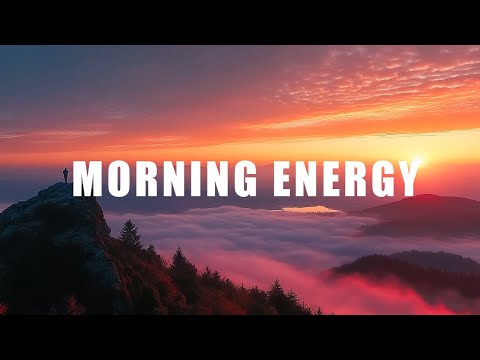 Morning Energy 2025 ☀️ Sunny Chill House Beats for Positive Energy