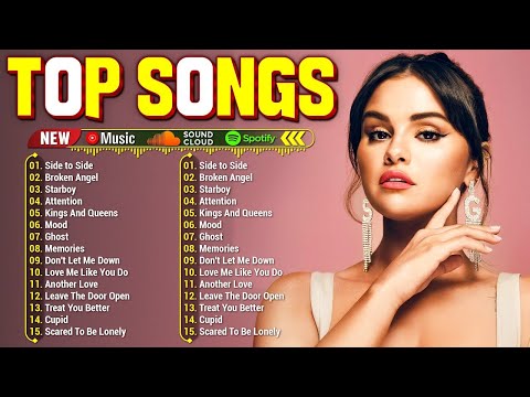 Selena Gomez, Bruno Mars, Maroon 5, Ed Sheeran, Rihanna, Zayn, Adele styleπ Billboard Hot Songs
