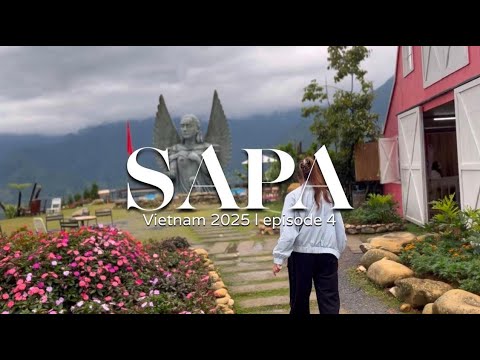 Sapa- A quite paradise of Vietnam🇻🇳 | CatCat Village, Mat pet farm &  viettrekking (2025) Episode 4