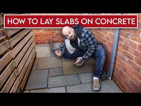 How to Lay Patio Slabs on Concrete | Easy DIY