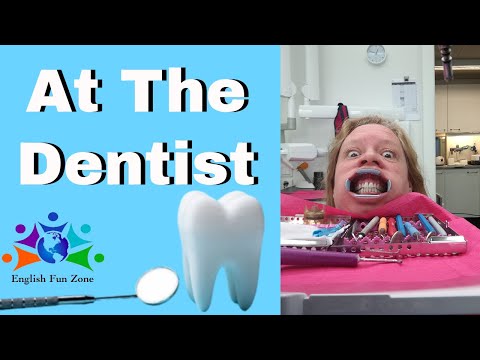 A Great Video About Going to the Dentist - Vocabulary and Phrases