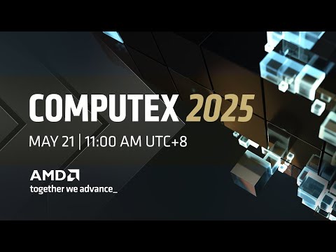 AMD at COMPUTEX 2025