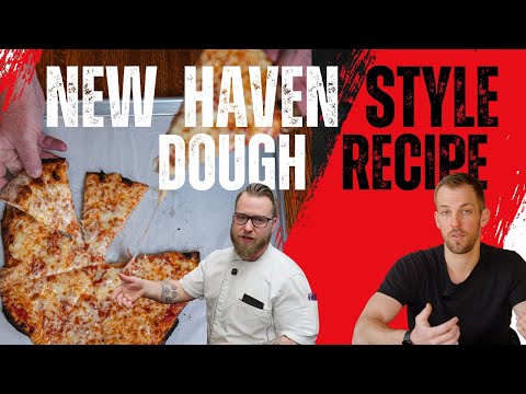 New Haven Style Pizza Dough Recipe  - 4 Ingredients!