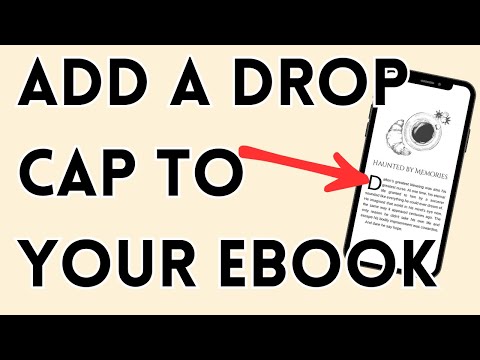 How To Add a Drop Cap to your eBook