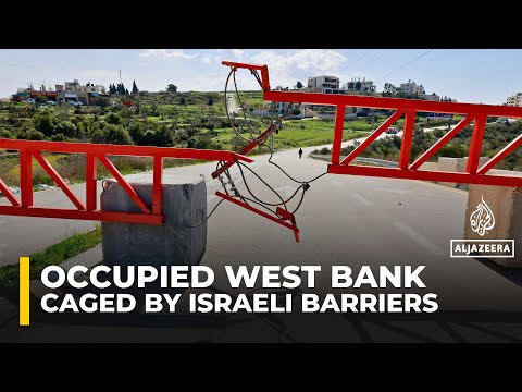Life caged in the West Bank as Israeli gates, fences and walls isolate Palestinian communities