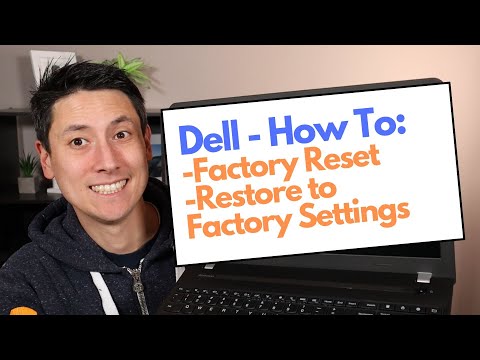 How To Factory Reset Dell Computer - Restore To Factory Settings