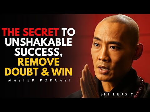 The Secret to Unshakable Success | Shi Heng Yi on Removing Doubt & Winning in Life