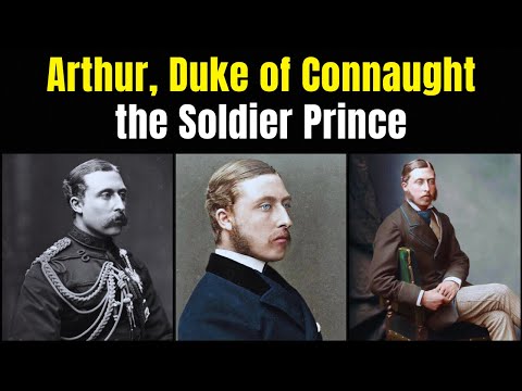 Arthur, Duke of Connaught and Strathearn, Queen Victoria’s Favourite Son