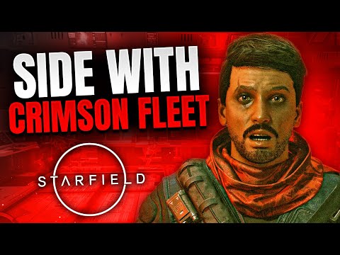 Starfield - Why You Should SIDE WITH the CRIMSON FLEET