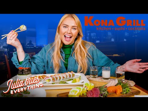 Julia Tries 33 Of The Most Popular Menu Items At Kona Grill | Delish
