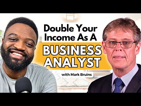Become A Business Analyst Contractor (Double Your Income) ft Mark Bruins