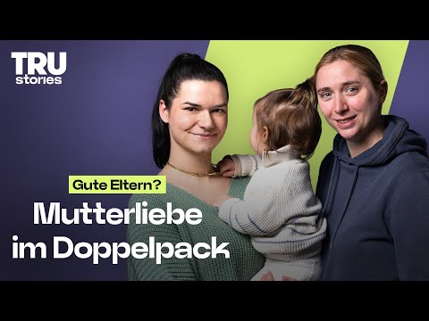 Zwei Mamas: Der Weg zur Regenbogenfamilie (Episode 3/3 Staffel 1) | TRU Stories