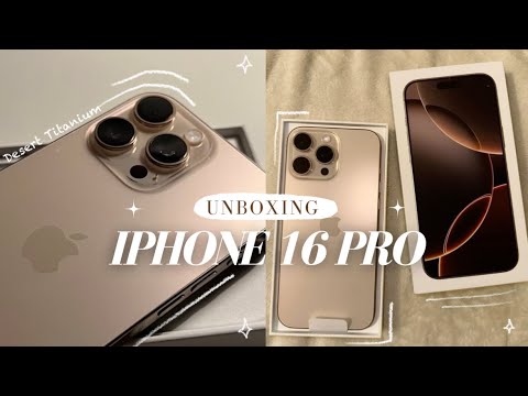 IPhone 16 Pro Unboxing (Desert Titanium) - aesthetic review
