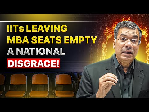 Why Are IITs Leaving MBA Seats EMPTY ? The Truth No One Talks About