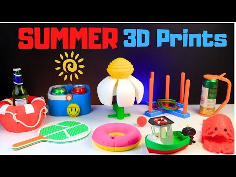 TOP 20 Things to 3D Print This SUMMER