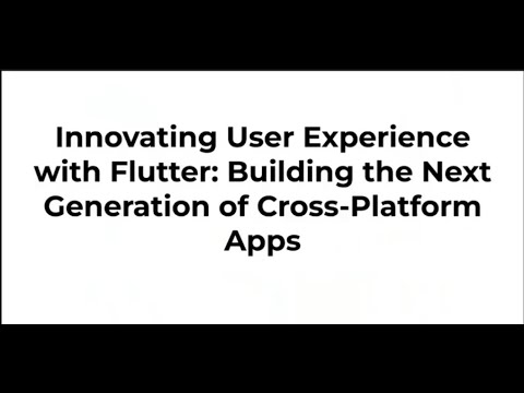 Innovating User Experience With Flutter presented by Oluwapelumi Aderemi
