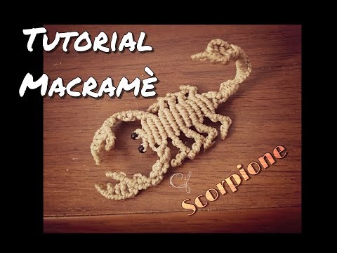 Tutorial Macramè Scorpion