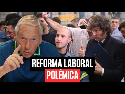 LA REFORMA LABORAL DE MILEI GENERA RECHAZOS EN LOS TRABAJADORES 💼💥