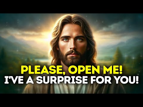 🔴God Says- I HAVE A SURPRISE FOR YOU! | Gods Message Now Today | God's Message Now For You Today