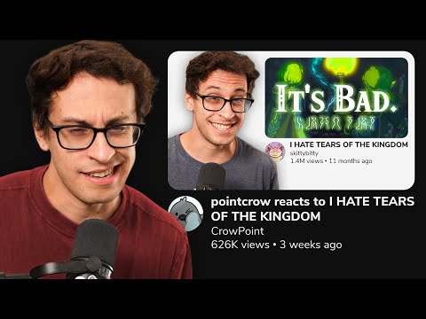 pointcrow reacts to pointcrow reacts to I HATE TEARS OF THE KINGDOM