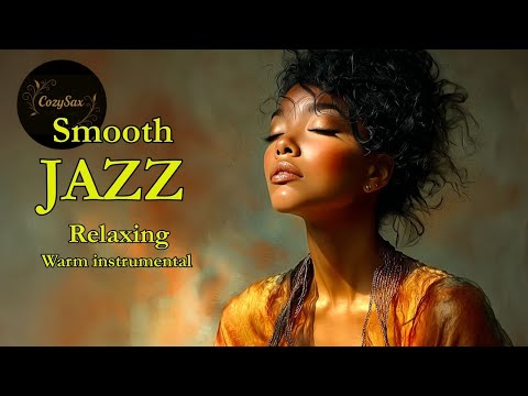 Smooth Jazz & Relaxing InstrumentalsーA Soundtrack for Soft Lounge Nights