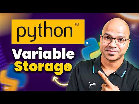 #12 Variable Storage in Python