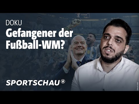 Im Knast von Katar: WM-Whistleblower Ibhais aus Haft entlassen | DOKU | Sportschau