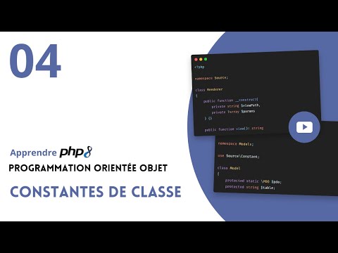 PHP 8 : Programmation Orientée Objet - #04 Constantes de classe