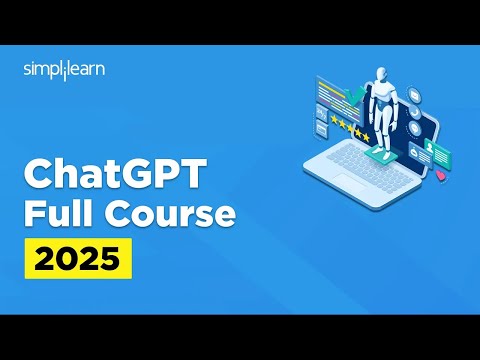 ChatGPT Full Course For 2026 | ChatGPT Tutorial For Beginners | ChatGPT Course | Simplilearn