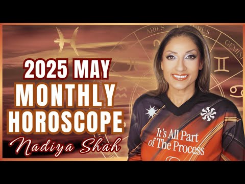 ♓︎ Pisces May 2025 Astrology Horoscope by Nadiya Shah