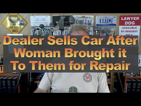 Dealer Sells Car After Woman Brought it To Them for Repair